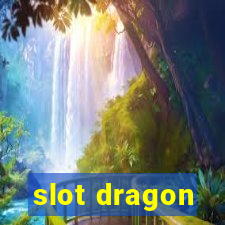 slot dragon