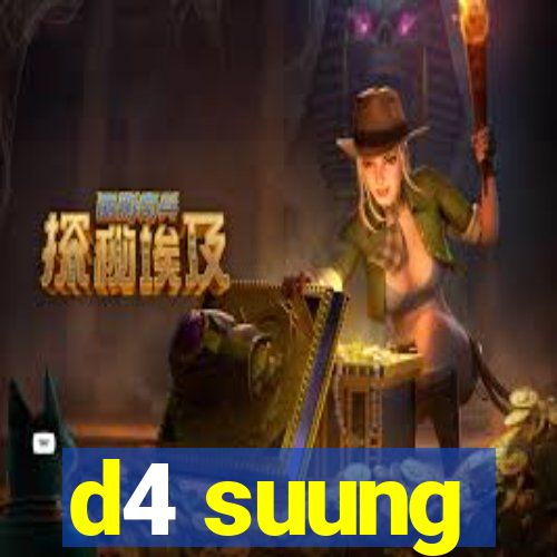 d4 suung