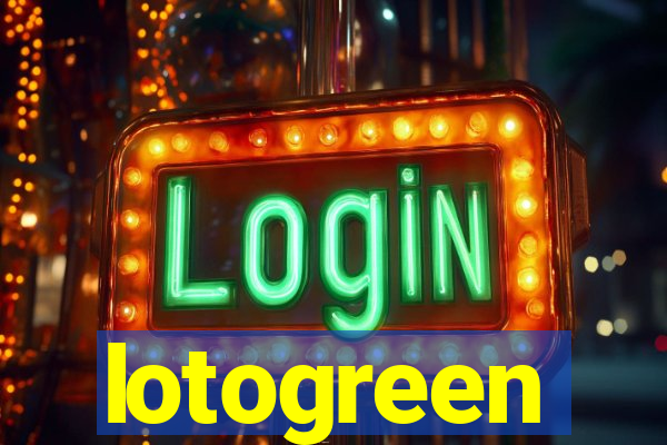 lotogreen