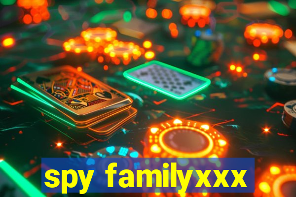 spy familyxxx