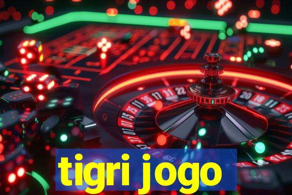 tigri jogo