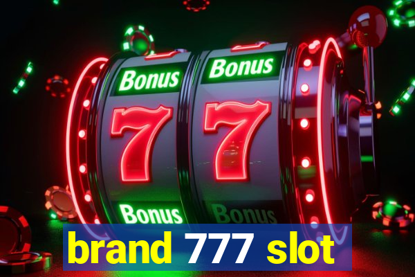 brand 777 slot