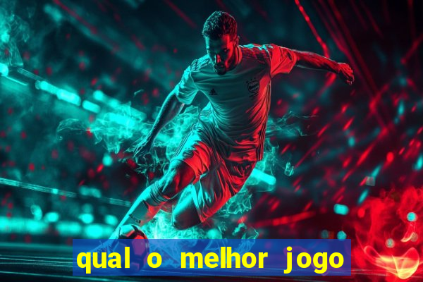 qual o melhor jogo pra ganhar dinheiro