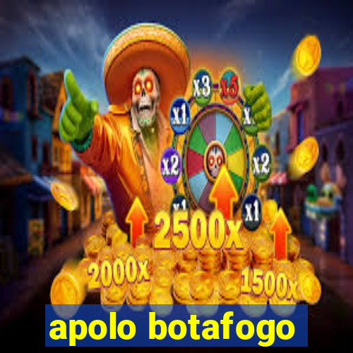 apolo botafogo