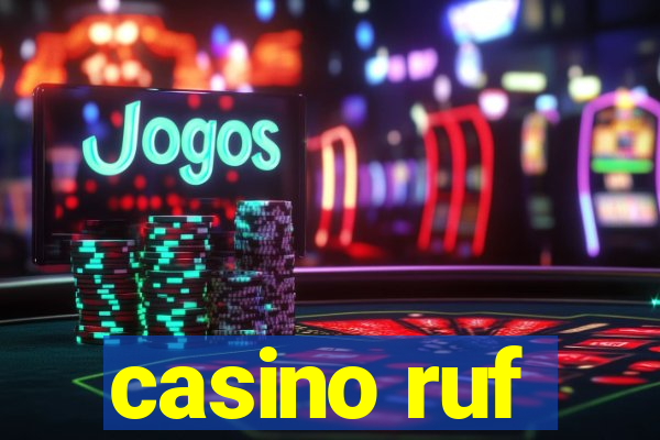 casino ruf