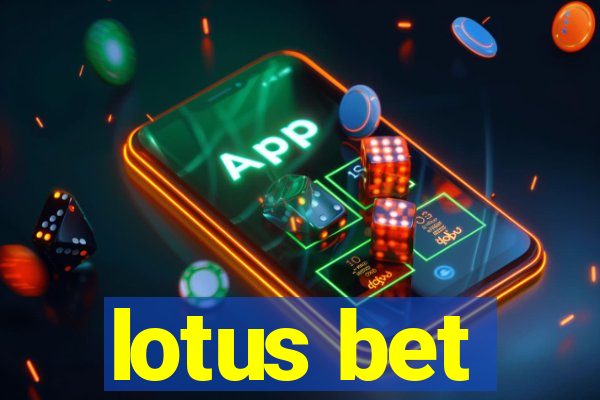 lotus bet