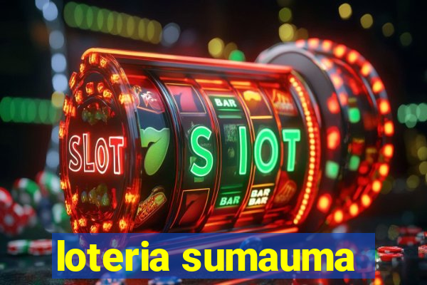 loteria sumauma