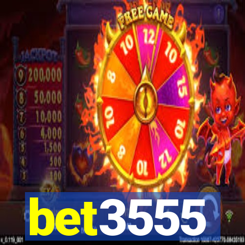 bet3555