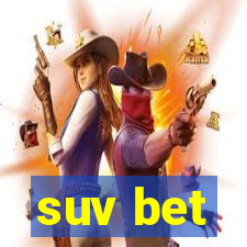 suv bet