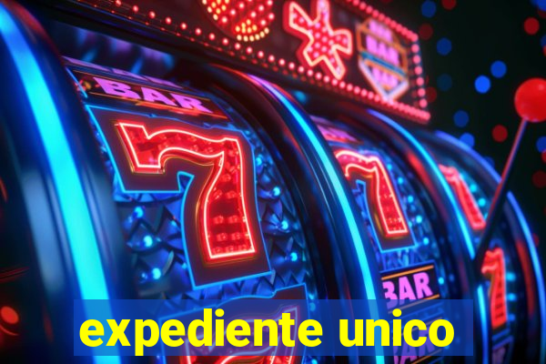 expediente unico