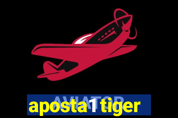 aposta1 tiger