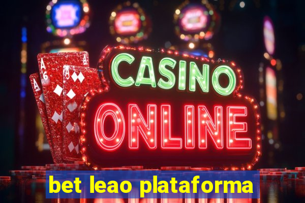 bet leao plataforma