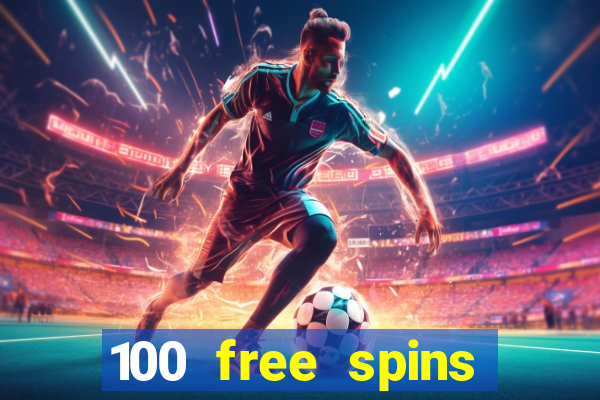 100 free spins casinos reddit