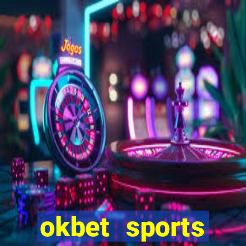 okbet sports betting online