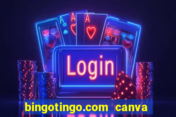 bingotingo.com canva pro free