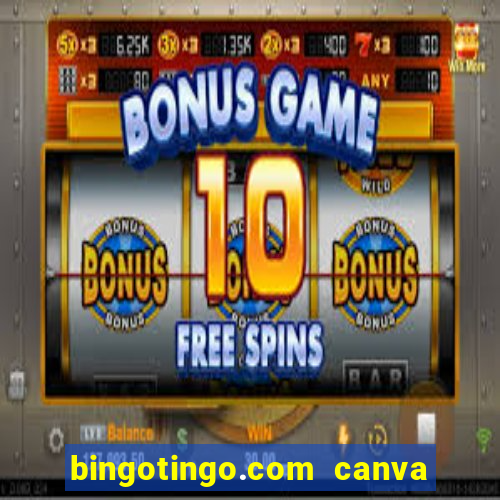 bingotingo.com canva pro free