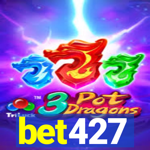 bet427