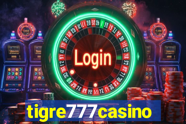 tigre777casino