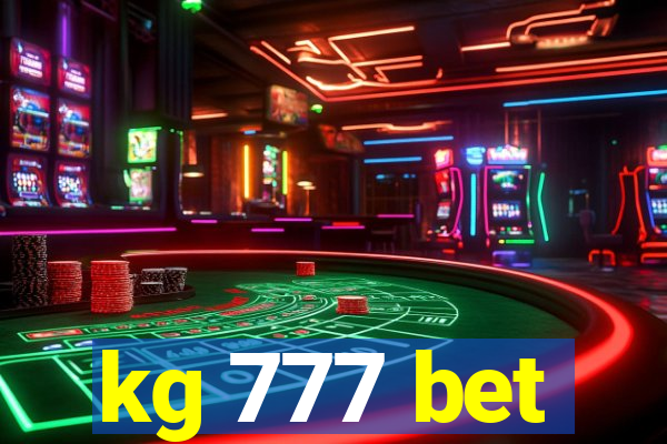 kg 777 bet