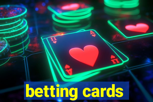 betting cards