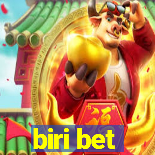 biri bet