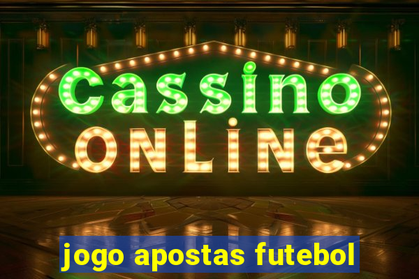 jogo apostas futebol