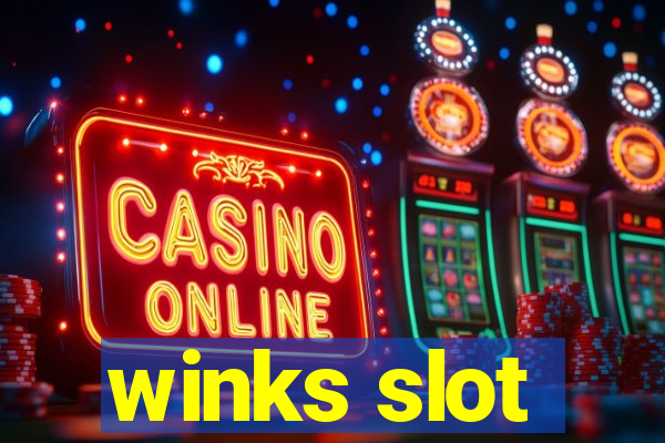 winks slot