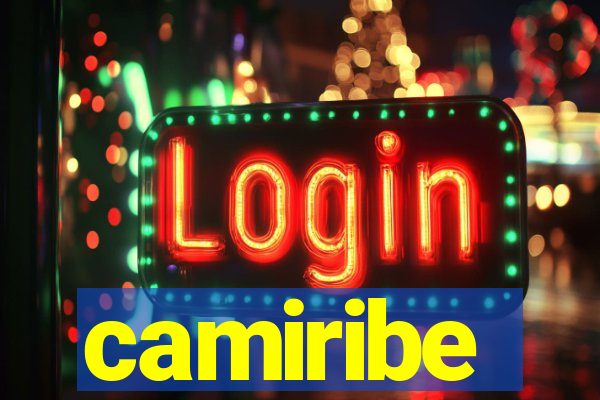 camiribe