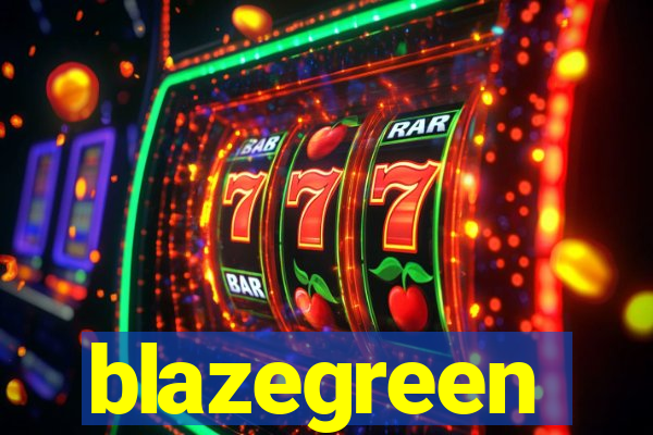 blazegreen