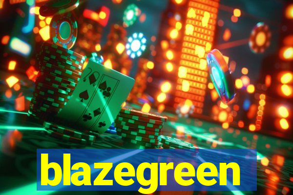 blazegreen