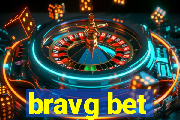 bravg bet