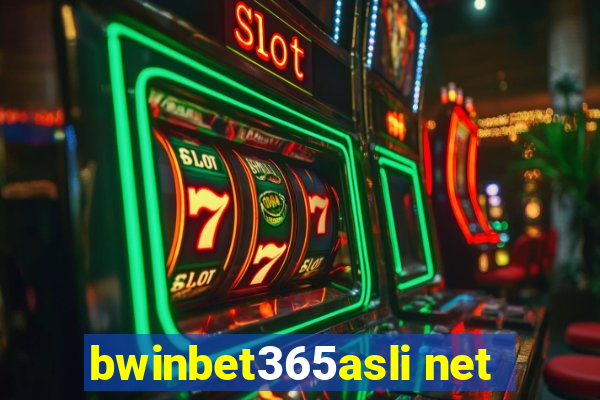 bwinbet365asli net