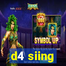 d4 siing