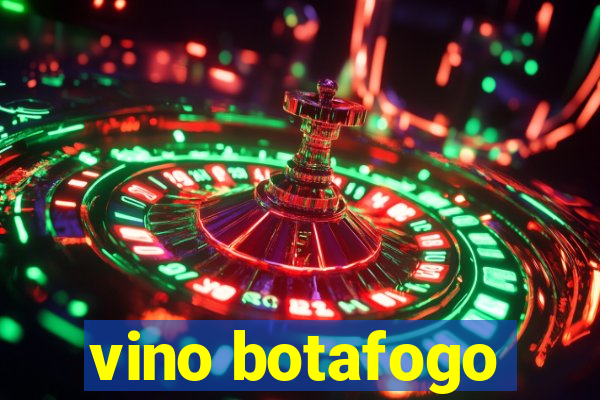 vino botafogo