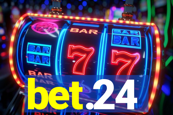 bet.24