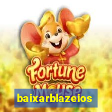 baixarblazeios