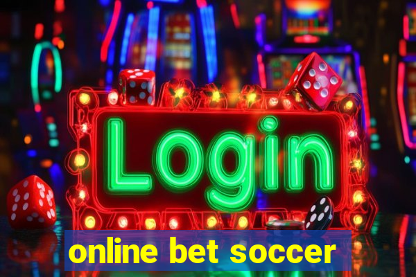 online bet soccer