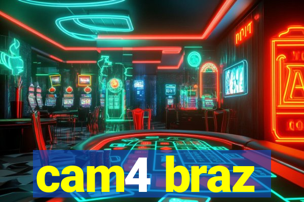 cam4 braz