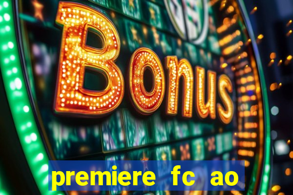 premiere fc ao vivo gratis