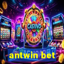 antwin bet