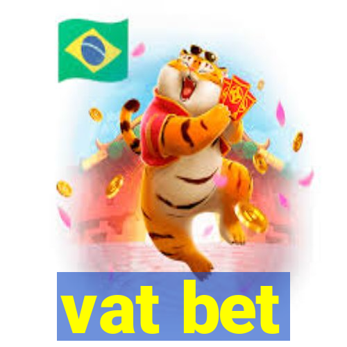 vat bet