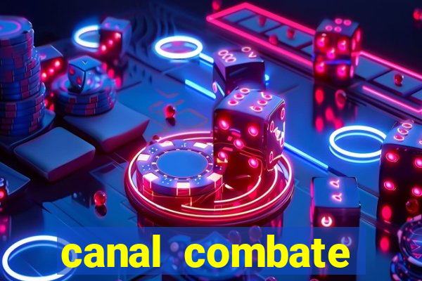 canal combate online ao vivo multicanais