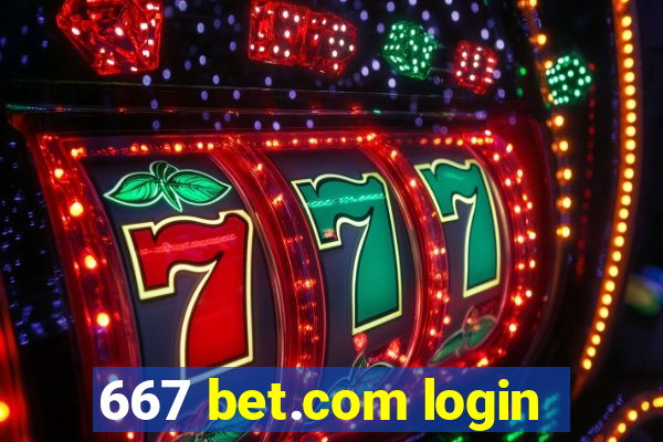 667 bet.com login