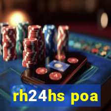 rh24hs poa