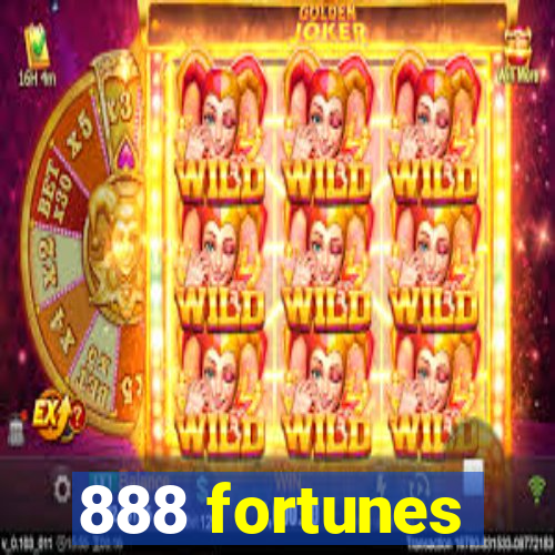 888 fortunes