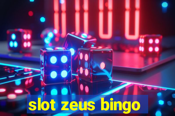 slot zeus bingo