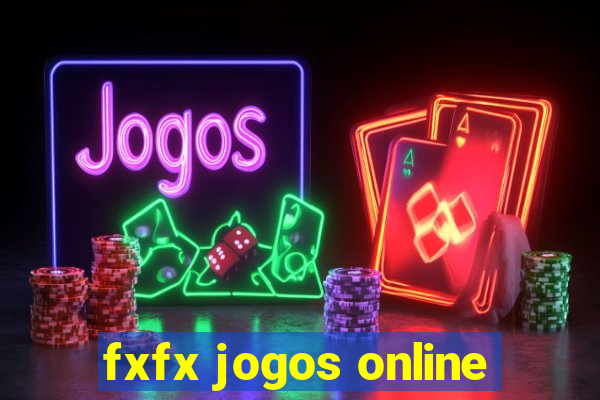 fxfx jogos online