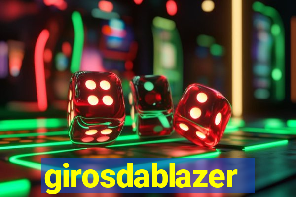 girosdablazer