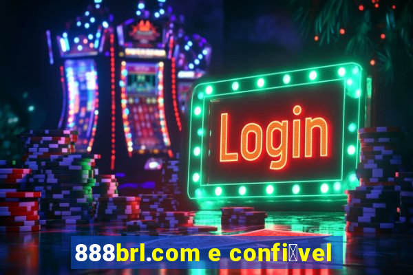 888brl.com e confi谩vel