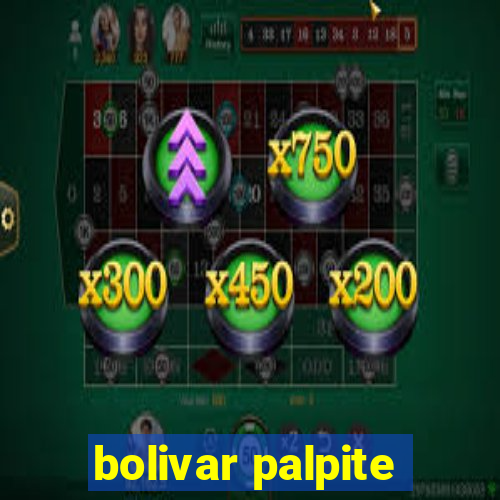 bolivar palpite